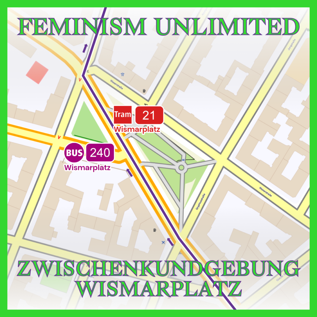 Die Zwischenkundgebung findet am Wismarplatz statt. An den Haltestellen Wismarplatz fahren die Tram-Linie 21 und die Bus-Linie 240. Für Zugang zu barrierefreie Toiletten, sprecht bitte die Ordner:innen an.